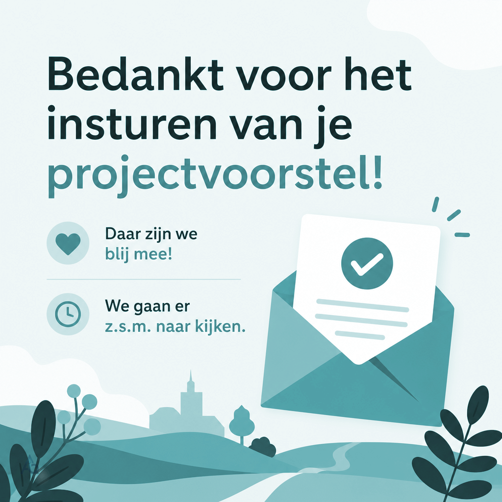 Bedankt voor het insturen van uw projectvoorstel. we gaan er zsm naar kijken